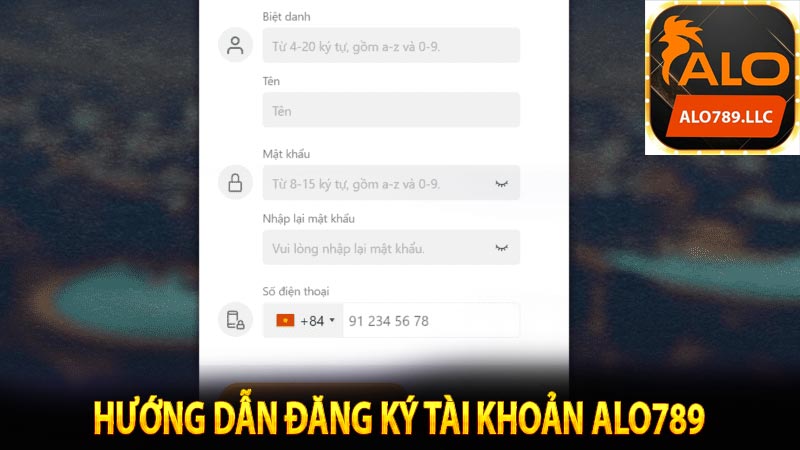 Hướng dẫn Đăng ký Tài khoản Alo789